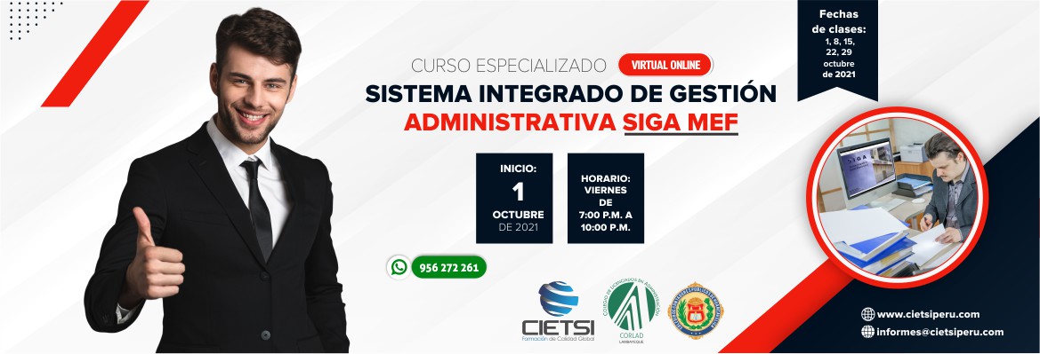 CURSO ESPECIALIZADO SISTEMA INTEGRADO DE GESTIÓN ADMINISTRATIVA SIGA MEF 2DA EDICIÓN 2021